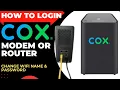Cox Router Login Guide using Default Admin Credential Cox Modem Login Guide