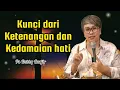 Download Lagu KUNCI DARI KETENANGAN DAN KEDAMAIAN HATI - Ps Debby Basjir - Kristiani Channel