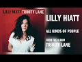 Lilly Hiatt - "All Kinds Of People" [Audio Only]