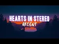 Download Lagu Akcent - Hearts In Stereo | lyrics Video