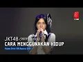 Download Lagu JKT48 - Cara Menggunakan Hidup (Inochi no Tsukai Michi) | Pajama Drive 08 Agustus 2025