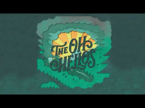 Download MP3 The Oh Hellos - The Valley (2022 Remaster) (Official Visualizer)