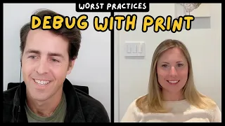 Worst Practices in Software Development Leah Culver debugs with print statements