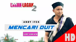 Download ANDY ITEK - MENCARI DUIT - Album House Mix Sep Lagak-Lagak 2 HD Video Quality 2017 MP3