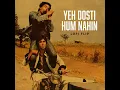 Yeh Dosti Hum Nahin (Lofi Flip)