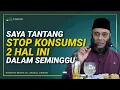Lagu Tantangan Dari Saya - Stop 2 Hal Ini Seminggu - dr. Zaidul Akbar Official