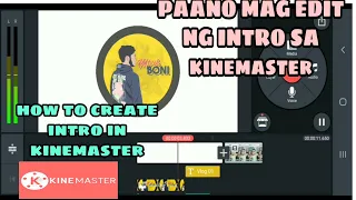 Download Paano mag edit ng intro sa phone|How to create intro in kinemaster|how make intro|INTRO TUTORIAL MP3