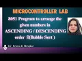 8051 Program Ascending or Descending using Bubble Sort