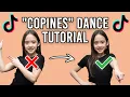 COPINES TikTok Dance Tutorial