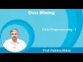 Lecture 2 Data Preprocessing - I