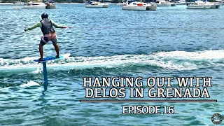 Partying with Sailing Delos in Grenada – Episode 16