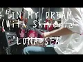 Download Lagu IN MY DREAM (WITH SHIVER)/LUNA SEA  Drum Cover