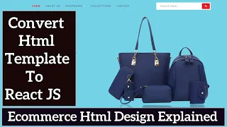 How to convert HTML template to React JS React JS Tutorial HTML to React JS