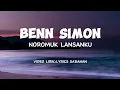 Download Lagu NOROMUK LANSANKU ~ BENN SIMON ~ LIRIK LAGU