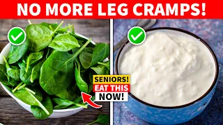 6 Foods to Prevent Leg Cramps in Seniors: Stronger, Healthier Muscles!
