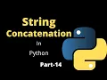 String Concatenation Part-14 Python Tutorial for Beginners