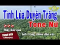 Download Lagu Karaoke Tình Lúa Duyên Trăng Tone Nữ Nhạc Sống | Trọng Hiếu