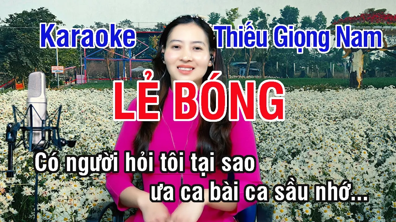 Lẻ Bóng ✔ Karaoke Thiếu Giọng Nam ► Song Ca Với Ngọc Lan ❖ Thiết TV