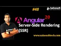 Server Side Rendering in Angular 20 SSR in Angular 20 Sahosoft