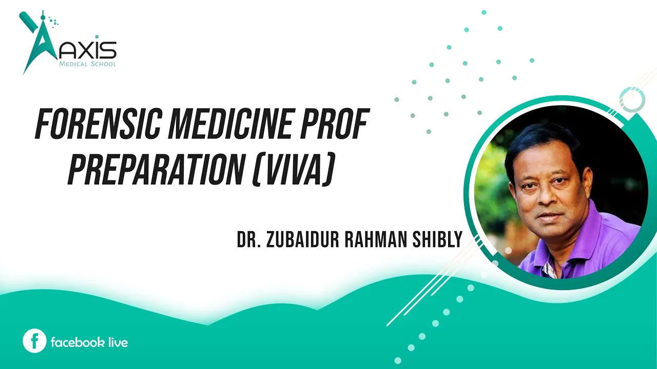 Forensic Medicine Prof Preparation (Viva) Part 1