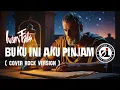 Lagu IWAN FALS - BUKU INI AKU PINJAM | ROCK COVER