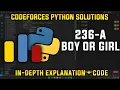 236A Boy or Girl Codeforces Python Solutions Explanation Walkthrough