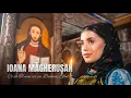 Download Lagu Ioana Măgherușan - Ce să-ți mai cer eu, Doamne Sfinte ? (PRICEASNĂ)