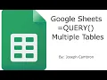 Google Sheets Query Multiple Tables