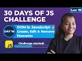 DOM in JavaScript Create Edit Remove Elements Full Beginner Guide Easy Explanation