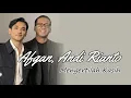 Download Lagu Afgan, Andi Rianto - Mengertilah Kasih | Lirik Lagu
