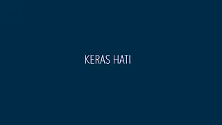 Download PAPINKA - KERAS HATI (OFFICIAL LYRIC VIDEO) MP3