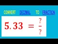 CONVERT DECIMAL 5 33 TO FRACTION