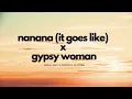 Download Lagu Gypsy Woman x Nanana | Ian Asher Full Remix