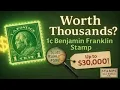 1 Cent Benjamin Franklin Stamp Value in 2025 - Rare Varieties Worth Thousands