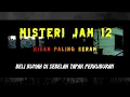 Lagu Misteri Jam 12 - Kisah Paling Seram | Beli Rumah Di Sebelah Tapak Perkuburan 
