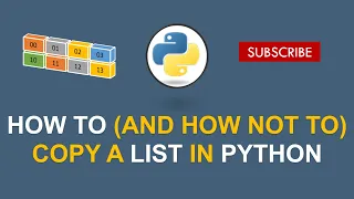 How to and how NOT to copy a list in Python
