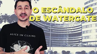 O ESCÂNDALO DE WATERGATE || VOGALIZANDO A HISTÓRIA