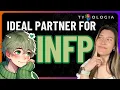 IDEAL PARTNER for INFPs