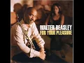 Walter Beasley - Do You Wanna Dance