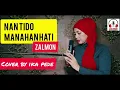 Download Lagu Nan Tido Manahan Hati - Zalmon (Minang Cover)