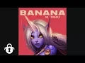 Download Lagu Instalok - Banana [AD Soraka] (Camila Cabello - Havana ft. Young Thug PARODY)
