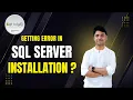 SQL Server Installation Error Fix Database Engine Service Failed 100 Working Solution