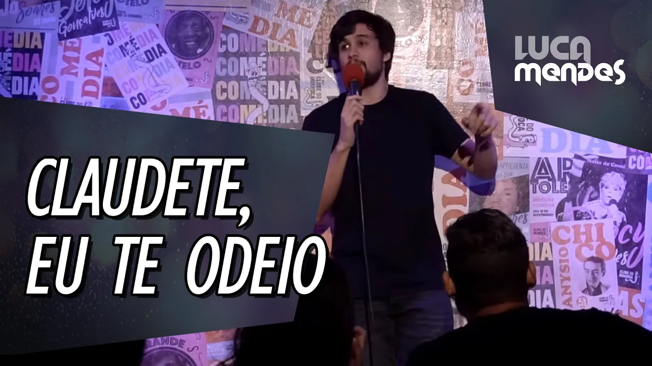 Em busca da Claudete - Luca Mendes - Stand up Comedy