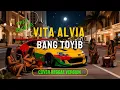 Lagu Bang Toyib Viral 2019 - Vita Alvia‼️ Cover Reggae Version 