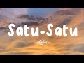 Download Lagu Idgitaf - Satu Satu - Lirik Lagu