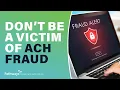 WATCH OUT for ACH Fraud Pathways Financial Credit Union