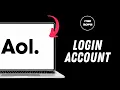 How to Login to AOL Mail Account