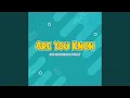 Download Lagu Are You Know