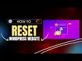 How to Reset WordPress Website Step-by-Step Guide devRasen