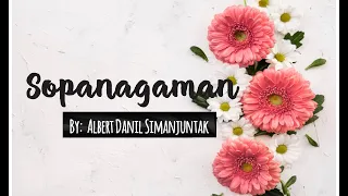 Download SOPANAGAMAN - ALBERT DANIL SIMANJUNTAK | LIRIK LAGU BATAK VIDEO MP3